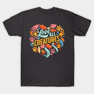 Love All Creatures T-Shirt